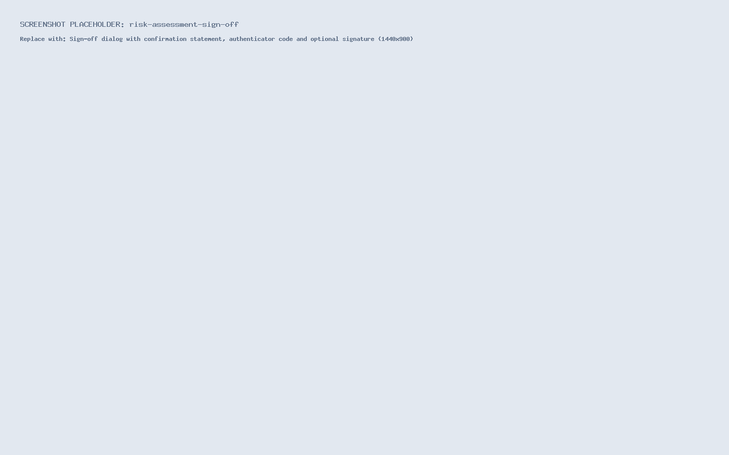 Sign-off dialog with confirmation statement, authenticator code and optional signature
